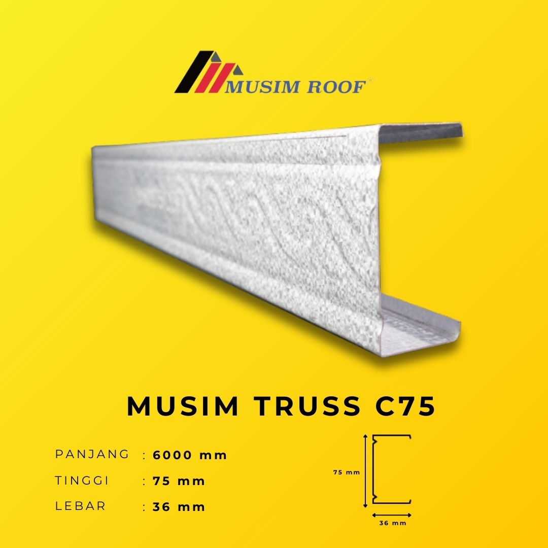 MUSIM TRUSS  C75